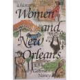 thumbnail image 1 of Pre-Owned Women and New Orleans : A History (Paperback) 9780961637712, 1 of 1