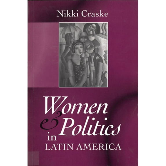 Women and Politics in Latin America, (Paperback)