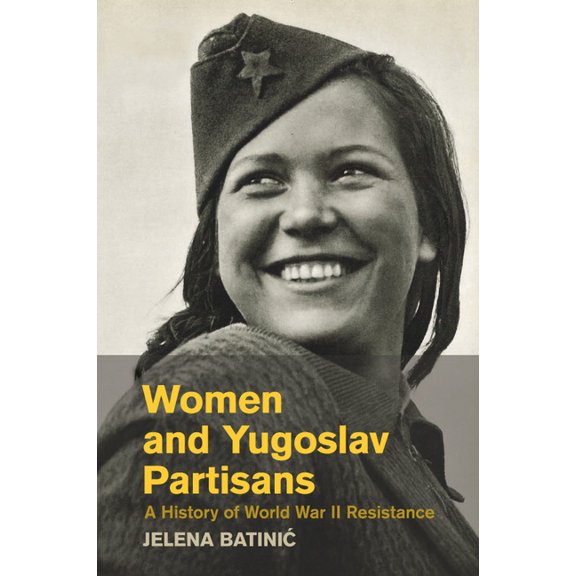 Women and Yugoslav Partisans