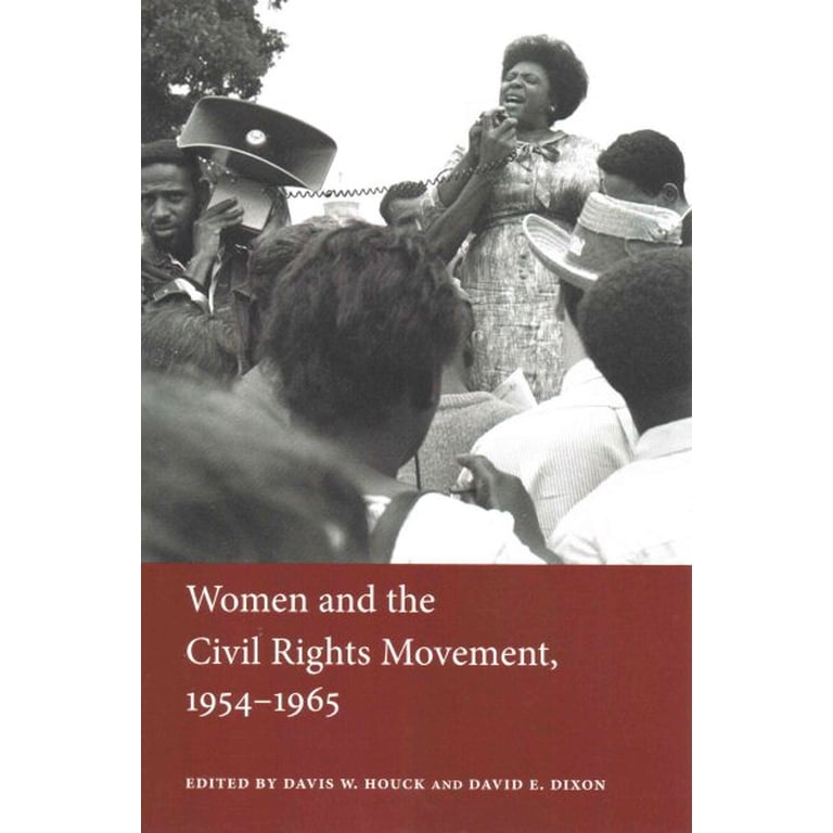Women In The Civil Rights Movement Women And The Civil Rights