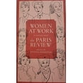 thumbnail image 1 of Pre-Owned Women at Work: Interviews from the Paris Review Paperback, 1 of 1