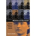 thumbnail image 1 of Pre-Owned Women at the Front: Hospital Workers in Civil War America (Paperback) 0807858196 9780807858196, 1 of 1