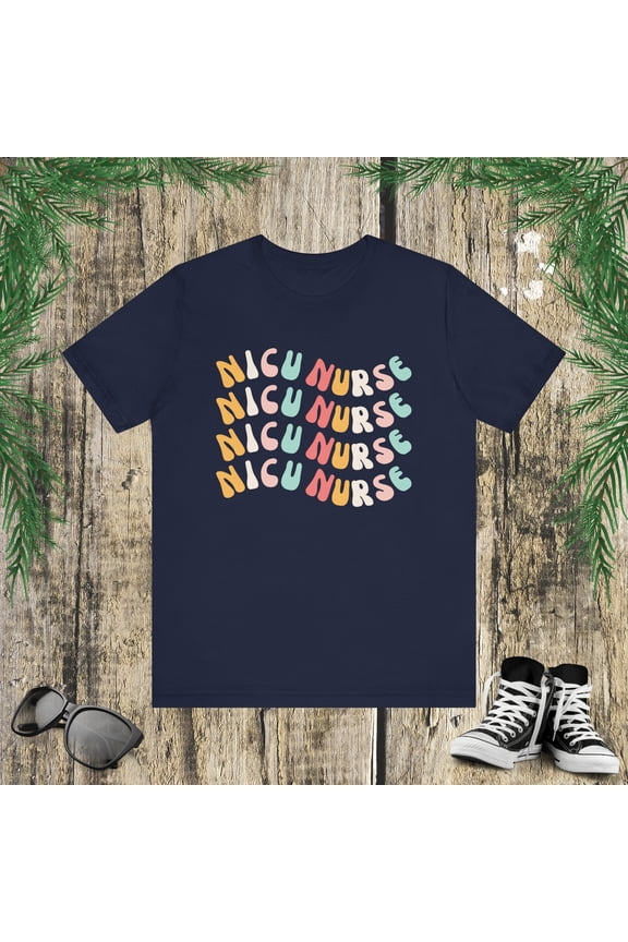 Women groovy NICU nurse cute nursing appreciation nurse week Unisex T-shirt