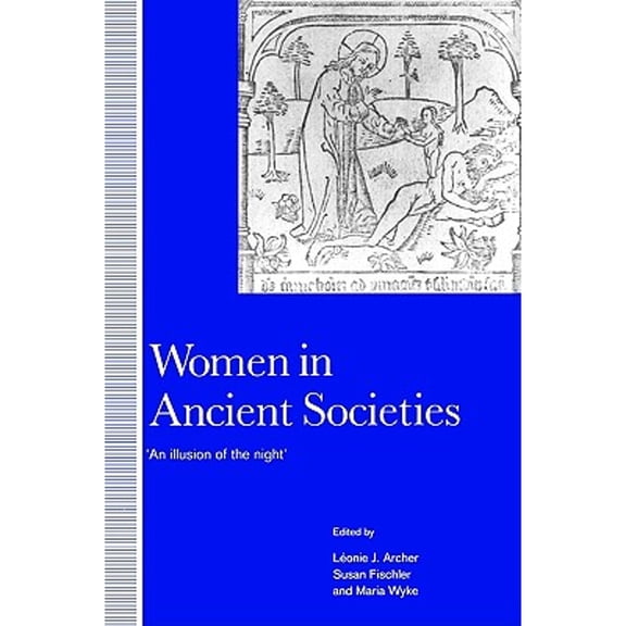 Pre-Owned Women in Ancient Societies Paperback