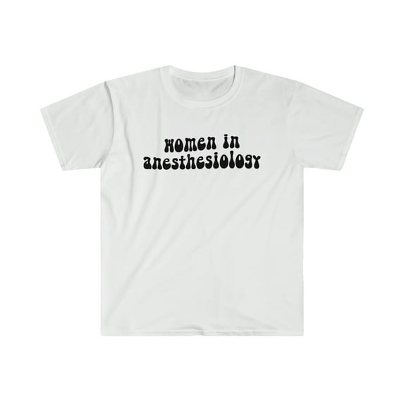 Women in Anesthesiology Anesthesiologist Shirt, Gifts, Tshirt, Tee