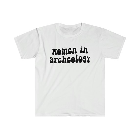Women in Archeologist Archeology Graduation Shirt, Gifts, Tshirt, Tee