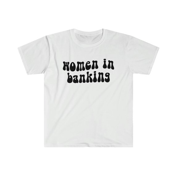 Women in Banker Banking Shirt, Gifts, Tshirt, Tee
