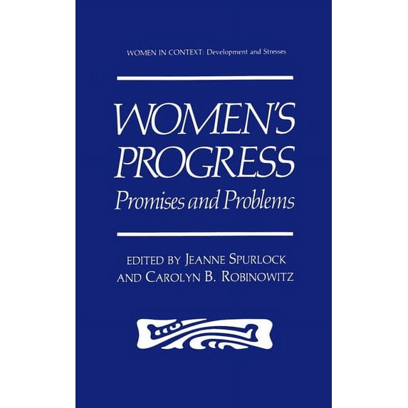 Women in Context Women's Progress: Promises and Problems, (Hardcover)