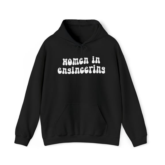 Women in Engineering Engineer Graduation Hoodie, Gifts, Hooded Sweatshirt