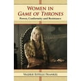 thumbnail image 1 of Pre-Owned Women in Game of Thrones: Power, Conformity and Resistance (Paperback), 1 of 1