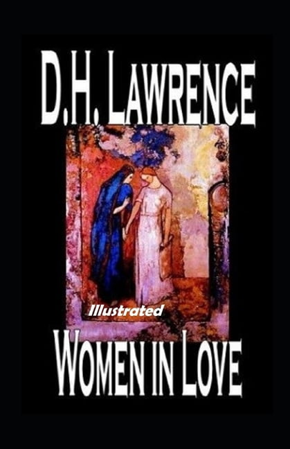 Women in Love Illustrated (Paperback)