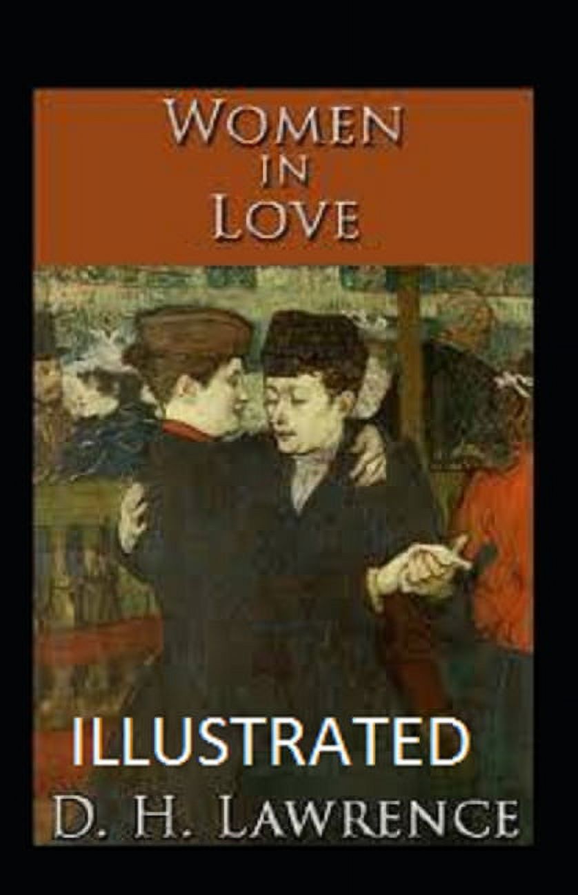 Women in Love Illustrated (Paperback)