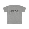 thumbnail image 1 of Women in Medicine Doctor Graduation MD Shirt, Gifts, Tshirt, Tee, 1 of 2