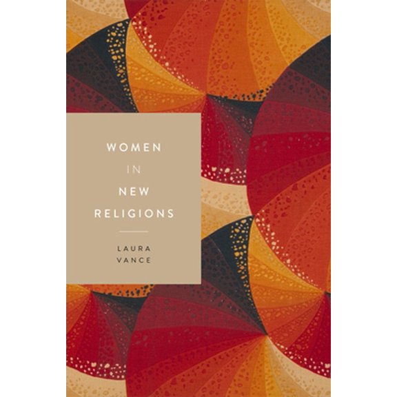 Pre-Owned Women in New Religions (Paperback) 1479816027 9781479816026