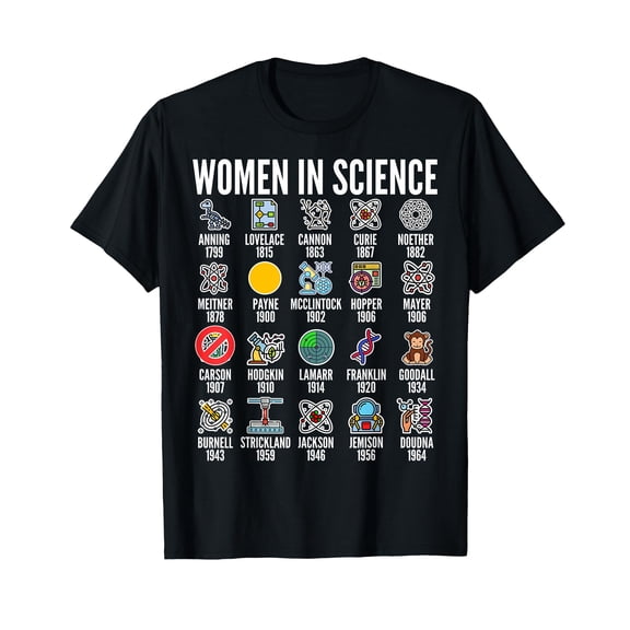 Women in Science For Scientist Stem Teacher Student Girls T-Shirt