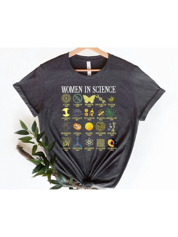 Women in Science T-Shirt, Science Shirt, PhD Gift Shirt, Women in STEM Shirt, Science Shirts, Grad Gift,Women in Stem Tee,Gift for Scientist