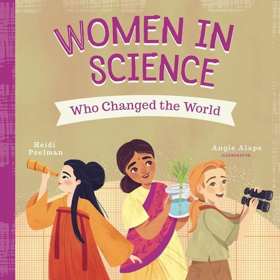 Women in Science Who Changed the World, (Board Book)