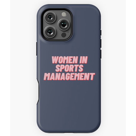 Women in Sports Management Career Phone Case for iPhone 16 15 14 13 12 11 Pro Max