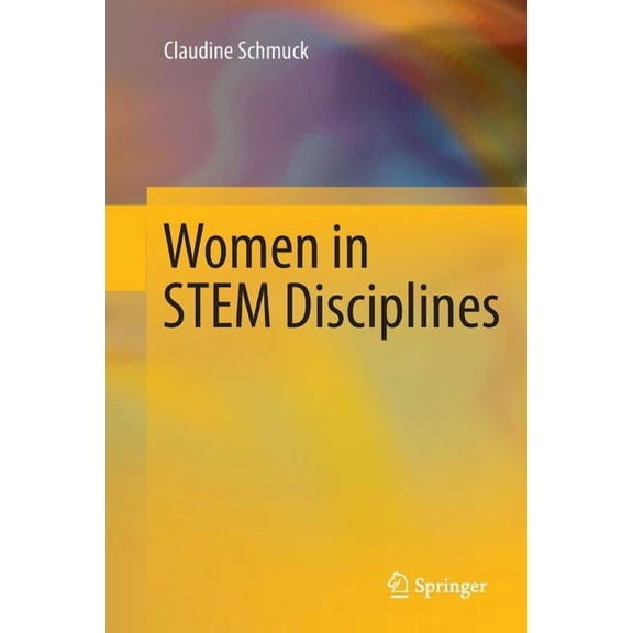 Women in Stem Disciplines: The Yfactor 2016 Global Report on Gender in Science, Technology, Engineering and Mathematics, (Paperback)
