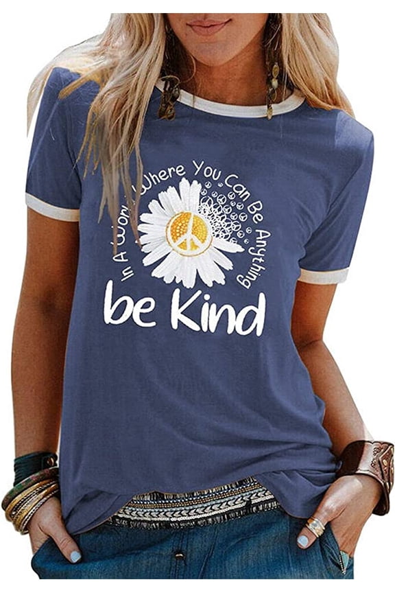 Women in a World Where You can Be Anything Be Kind T-Shirt Kindness Shirt