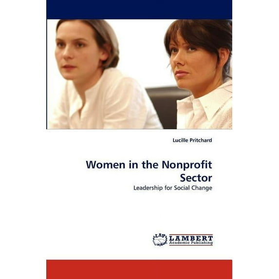 Women in the Nonprofit Sector (Paperback)