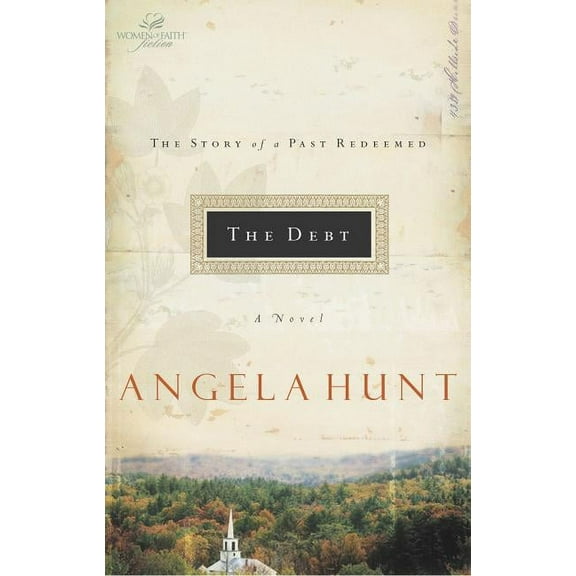 Women of Faith Fiction The Debt: The Story of a Past Redeemed, (Paperback)