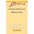 thumbnail image 1 of Women of Lancaster County, 1: A Secret Amish Love (Paperback), 1 of 1
