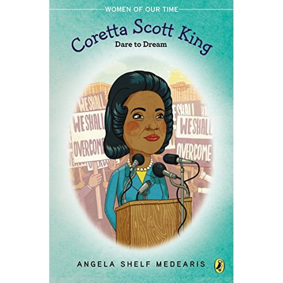 Pre-Owned Coretta Scott King: Dare to Dream (Paperback) 0147513634 9780147513632