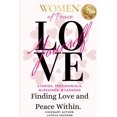 thumbnail image 1 of Women of Peace: Finding Love & Peace Within, (Paperback), 1 of 1