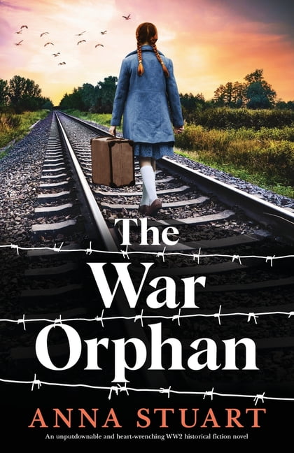 Women of War The War Orphan: An unputdownable and heart-wrenching WW2 historical fiction novel, Book 3, (Paperback)