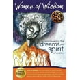 thumbnail image 1 of Women of Wisdom: Empowering the Dreams and Spirit of Women, (Paperback), 1 of 1