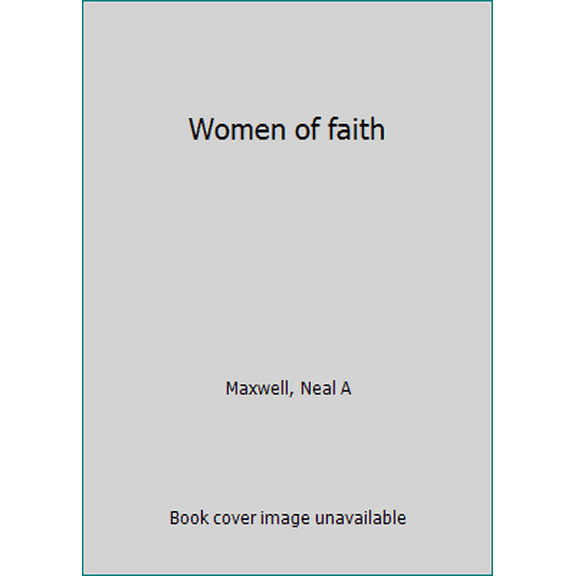 Pre-Owned Women of faith (Paperback) 1573452599 9781573452595