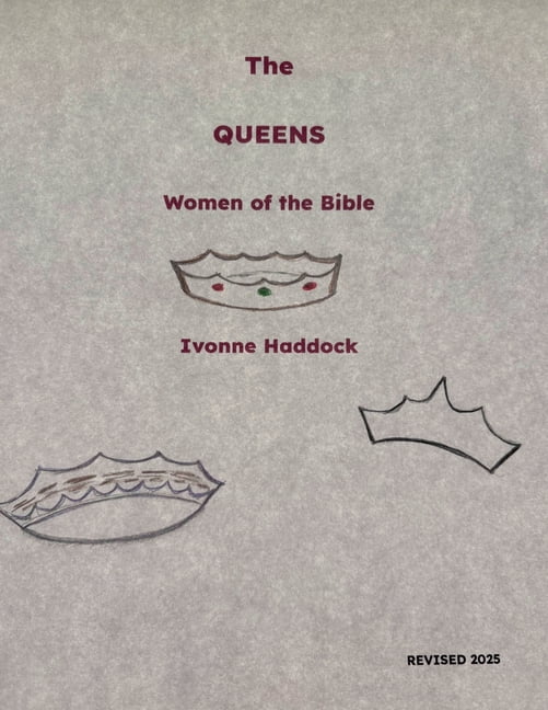 Women of the Bible The Queens Women of the Bible, Book 2, (Paperback)