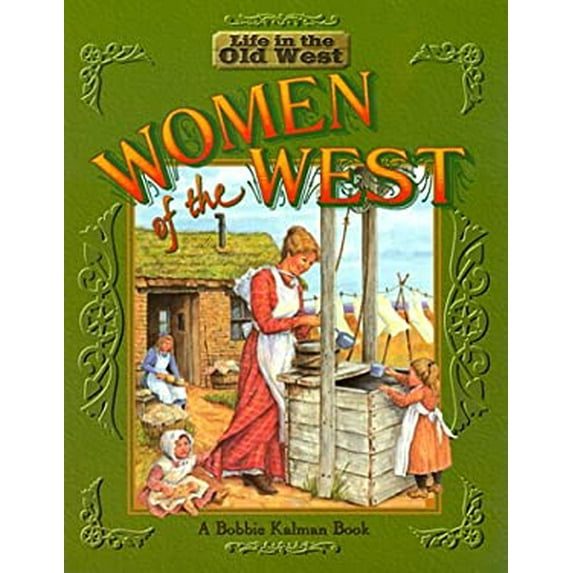 Pre-Owned Women of the West (Paperback) 0778701123 9780778701125
