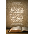thumbnail image 1 of Women of the Word: How to Study the Bible with Both Our Hearts and Our Minds (Second Edition), (Paperback), 1 of 4
