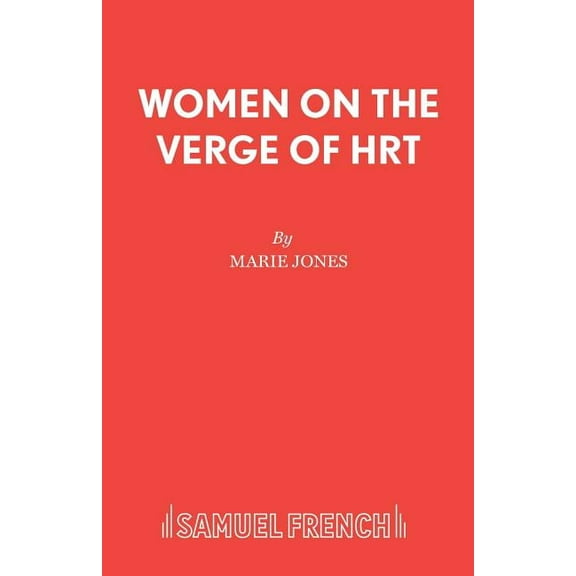 Women on the Verge of HRT, (Paperback)