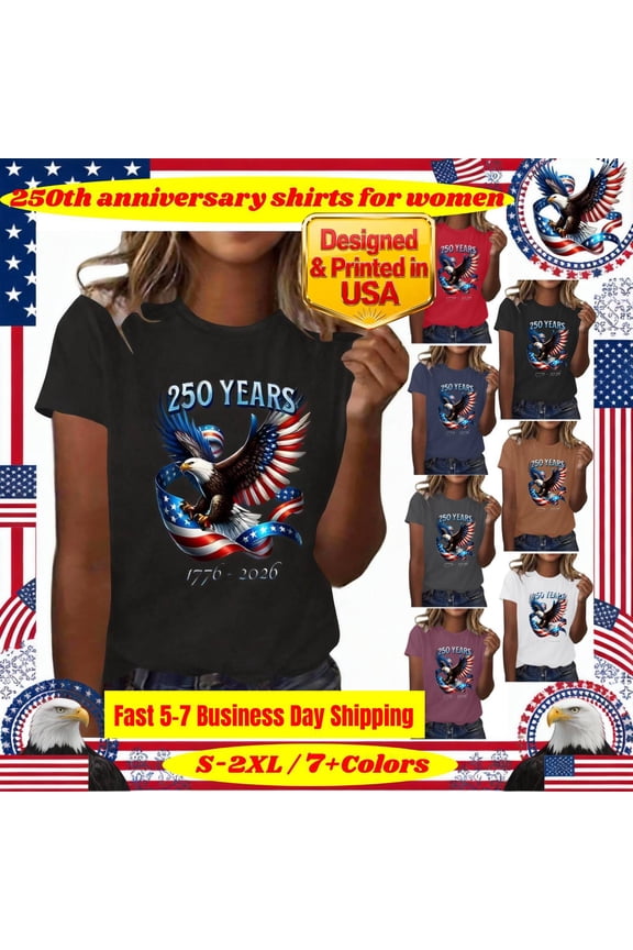 Women's 1776-2026 United States 250th Birthday T-Shirt, Patriotic Graphic Tee, Casual Short Sleeve Round Neck Summer Top, Happy Birthday America Commemorative Gift, Asdat