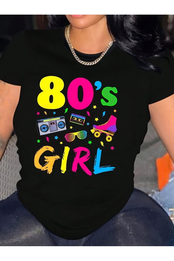 Women's 80's Girl Graphic Tee, Short Sleeve Crew Neck T-Shirt, Cotton Knit Fabric, Medium Stretch, Regular Fit, Spring/Summer Casual Top, Alphabet Pattern, YOUNG Style Clothing