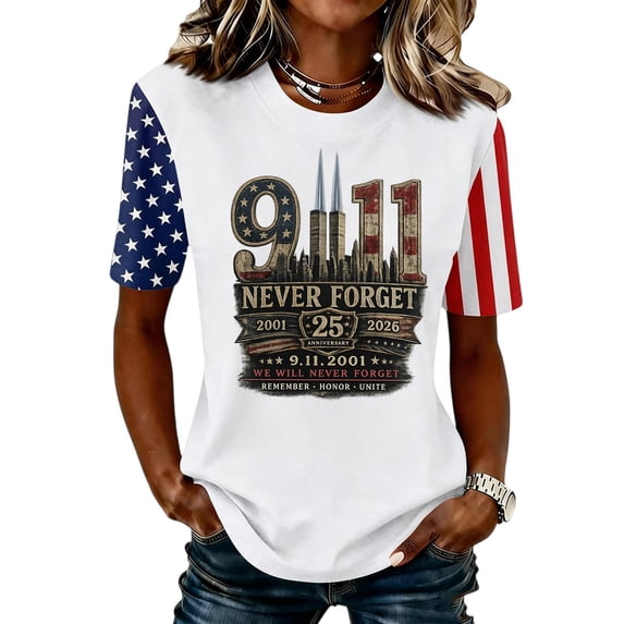 Women's 911 25th Anniversary Tshirt We Will Never Forget 9/11 Tee Vintage 911 Memorial 25th Anniversary Tee Tops