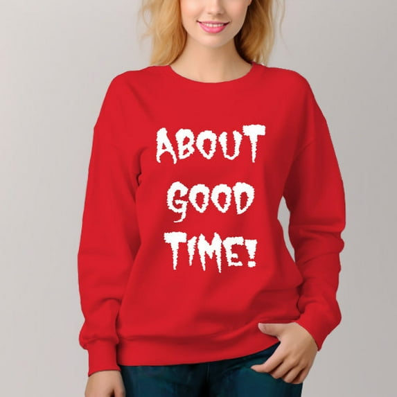 Women's About Good Time Pattern Crew Neck Pullover Cozy Clothes Autumn Winter