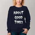 thumbnail image 1 of Women's About Good Time Pattern Crew Neck Pullover Cozy Clothes Autumn Winter, 1 of 11