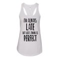 thumbnail image 1 of Women's Always Late But God's Timing Is Perfect Racerback Tank Top-White-large, 1 of 4