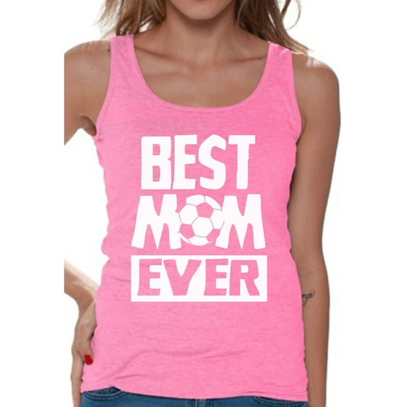 Women's Best Mom Ever Graphic Tank Tops Soccer Mom Gift Idea