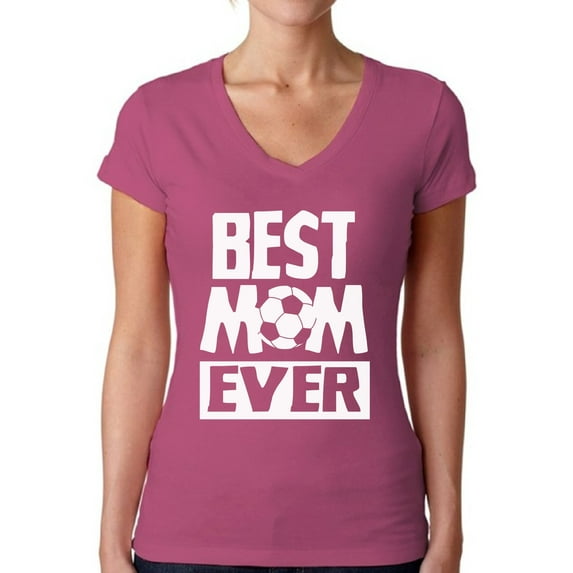 Women's Best Mom Ever V-neck T-shirt Soccer Mom Gift Idea