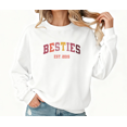thumbnail image 1 of Women's "Besties Est 2015" Graphic Comfortable Sweatshirt Top Casual Breathable Round-neck long-sleeved White S-3XL, 1 of 5