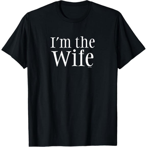 Women's Black "I'm the Wife" Statement Graphic Tee Plus Size S-5XL, Bold Printed T-Shirt, Casual Oversized Top for Relationship Celebrators & Minimalist Style Enthusiasts