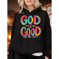 thumbnail image 1 of Women's "God Is Good All The Time" Graphic Hoodie Breathable Comfortable Hooded long-sleeved Black S-2XL, 1 of 4