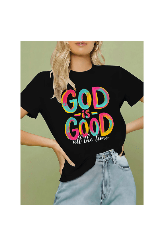 Women's Black Print Tshirt Graphic Tees God Is Good All The Time S-5XL Shirts Tops