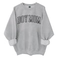 thumbnail image 1 of Women's Boy Mom Sweatshirt, Oversized Mama Crewneck Pullover for Women, Boy Mom Graphic Long Sleeve Shirt, Classic Print Mama Sweater, Casual Motherhood Hoodie Without Hood Light Ashy, 1 of 4