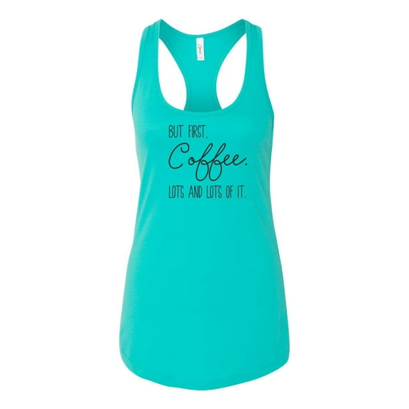 Women's But First Coffee Racerback Tank Top-Tahiti Blue-xs
